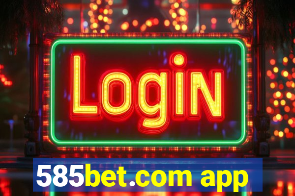 585bet.com app